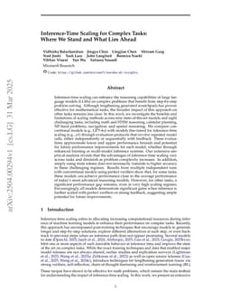 Inference-Time Scaling for Complex Tasks: Where We Stand and What Lies Ahead