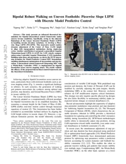 Bipedal Robust Walking on Uneven Footholds: Piecewise Slope LIPM with Discrete Model Predictive Control