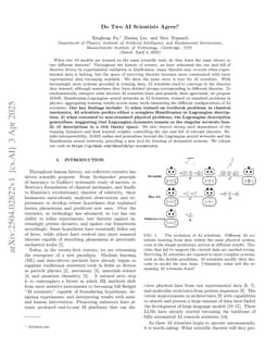 Do Two AI Scientists Agree?