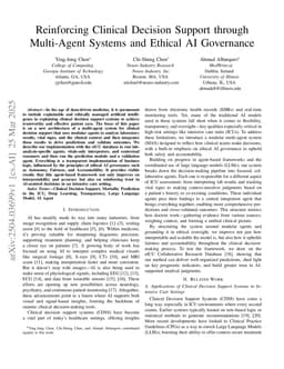 Reinforcing Clinical Decision Support through Multi-Agent Systems and Ethical AI Governance