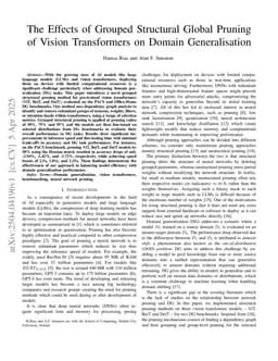 The Effects of Grouped Structural Global Pruning of Vision Transformers on Domain Generalisation