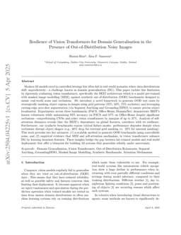 Resilience of Vision Transformers for Domain Generalisation in the Presence of Out-of-Distribution Noisy Images