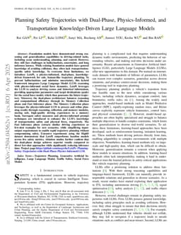 Planning Safety Trajectories with Dual-Phase, Physics-Informed, and Transportation Knowledge-Driven Large Language Models