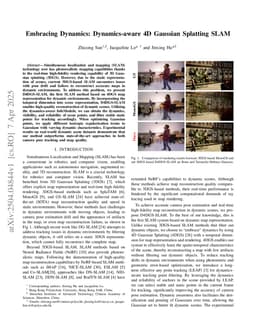 Embracing Dynamics: Dynamics-aware 4D Gaussian Splatting SLAM