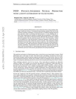 PINP: Physics-Informed Neural Predictor with latent estimation of fluid flows