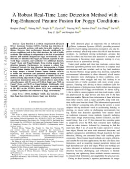 A Robust Real-Time Lane Detection Method with Fog-Enhanced Feature Fusion for Foggy Conditions