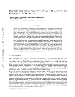 DeduCE: Deductive Consistency as a Framework to Evaluate LLM Reasoning