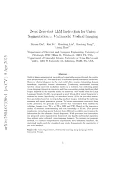 Zeus: Zero-shot LLM Instruction for Union Segmentation in Multimodal Medical Imaging