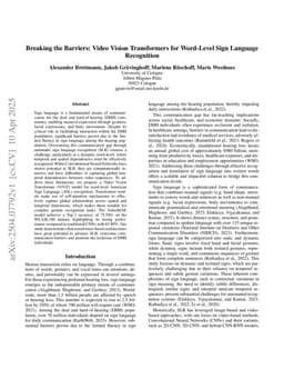 Breaking the Barriers: Video Vision Transformers for Word-Level Sign Language Recognition