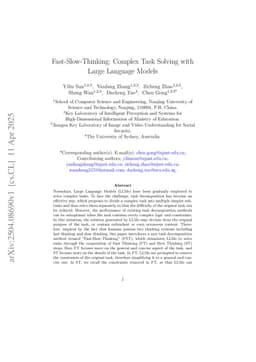 Fast-Slow-Thinking: Complex Task Solving with Large Language Models