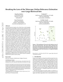 Breaking the Lens of the Telescope: Online Relevance Estimation over Large Retrieval Sets