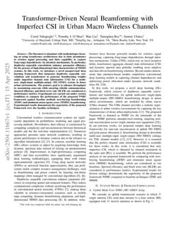Transformer-Driven Neural Beamforming with Imperfect CSI in Urban Macro Wireless Channels