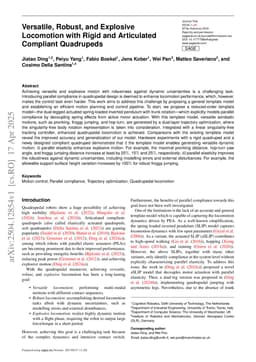 Versatile, Robust, and Explosive Locomotion with Rigid and Articulated Compliant Quadrupeds