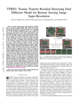 TTRD3: Texture Transfer Residual Denoising Dual Diffusion Model for Remote Sensing Image Super-Resolution