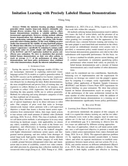Imitation Learning with Precisely Labeled Human Demonstrations