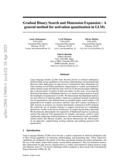 Gradual Binary Search and Dimension Expansion : A general method for activation quantization in LLMs