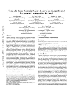 Template-Based Financial Report Generation in Agentic and Decomposed Information Retrieval