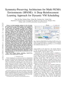 Symmetry-Preserving Architecture for Multi-NUMA Environments (SPANE): A Deep Reinforcement Learning Approach for Dynamic VM Scheduling