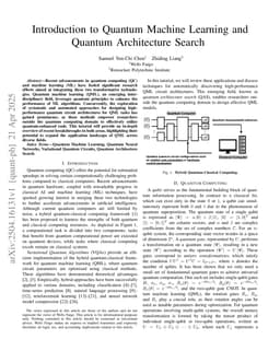 Introduction to Quantum Machine Learning and Quantum Architecture Search