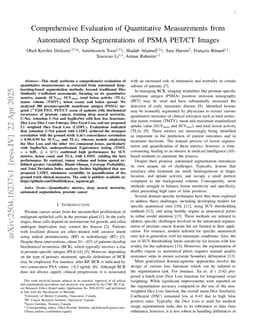 Comprehensive Evaluation of Quantitative Measurements from Automated Deep Segmentations of PSMA PET/CT Images