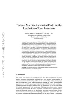 Towards Machine-Generated Code for the Resolution of User Intentions