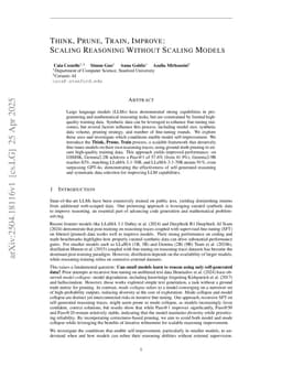 Think, Prune, Train, Improve: Scaling Reasoning without Scaling Models