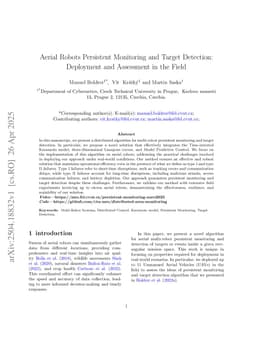 Aerial Robots Persistent Monitoring and Target Detection: Deployment and Assessment in the Field