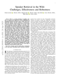 Speaker Retrieval in the Wild: Challenges, Effectiveness and Robustness