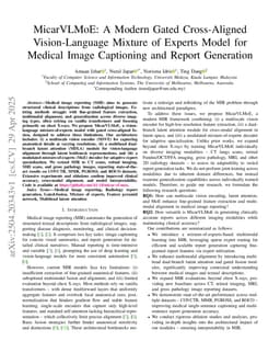 MicarVLMoE: A Modern Gated Cross-Aligned Vision-Language Mixture of Experts Model for Medical Image Captioning and Report Generation