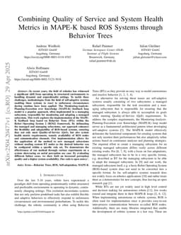 Combining Quality of Service and System Health Metrics in MAPE-K based ROS Systems through Behavior Trees