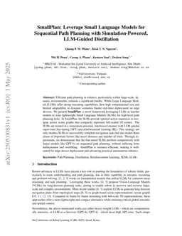SmallPlan: Leverage Small Language Models for Sequential Path Planning with Simulation-Powered, LLM-Guided Distillation