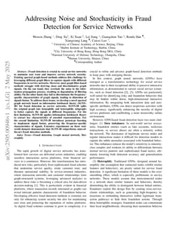 Addressing Noise and Stochasticity in Fraud Detection for Service Networks