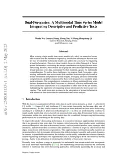 Dual-Forecaster: A Multimodal Time Series Model Integrating Descriptive and Predictive Texts