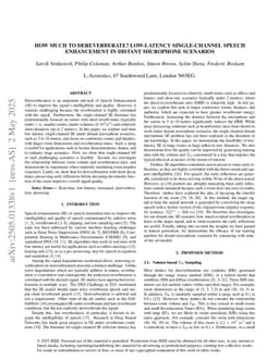 How much to Dereverberate? Low-Latency Single-Channel Speech Enhancement in Distant Microphone Scenarios