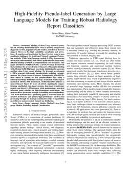 High-Fidelity Pseudo-label Generation by Large Language Models for Training Robust Radiology Report Classifiers