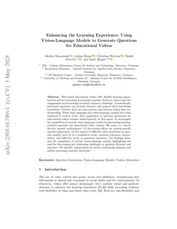 Enhancing the Learning Experience: Using Vision-Language Models to Generate Questions for Educational Videos