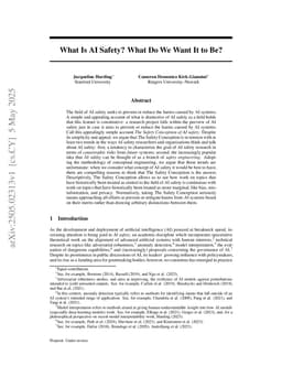 What Is AI Safety? What Do We Want It to Be?