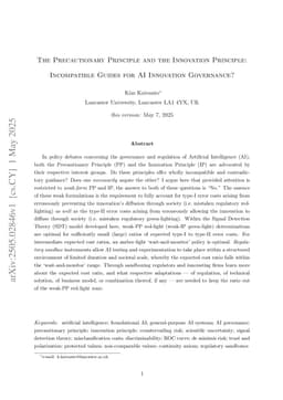 The Precautionary Principle and the Innovation Principle: Incompatible Guides for AI Innovation Governance?