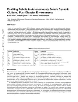 Enabling Robots to Autonomously Search Dynamic Cluttered Post-Disaster Environments