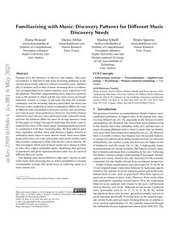 Familiarizing with Music: Discovery Patterns for Different Music Discovery Needs