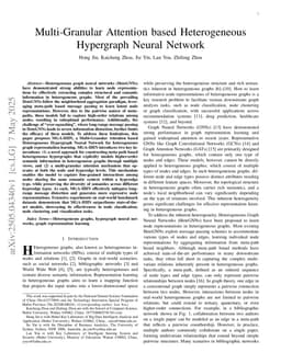 Multi-Granular Attention based Heterogeneous Hypergraph Neural Network