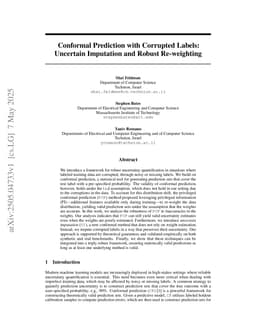 Conformal Prediction with Corrupted Labels: Uncertain Imputation and Robust Re-weighting