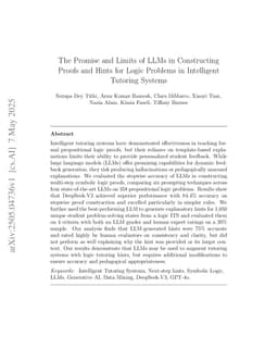 The Promise and Limits of LLMs in Constructing Proofs and Hints for Logic Problems in Intelligent Tutoring Systems