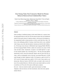 Fine-Tuning Video-Text Contrastive Model for Primate Behavior Retrieval from Unlabeled Raw Videos