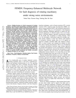 FEMSN: Frequency-Enhanced Multiscale Network for fault diagnosis of rotating machinery under strong noise environments