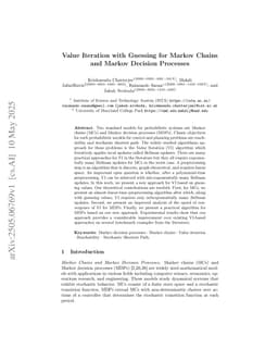 Value Iteration with Guessing for Markov Chains and Markov Decision Processes