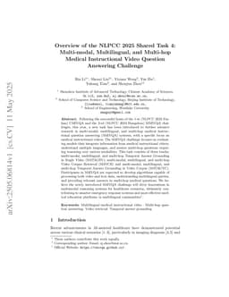 Overview of the NLPCC 2025 Shared Task 4: Multi-modal, Multilingual, and Multi-hop Medical Instructional Video Question Answering Challenge