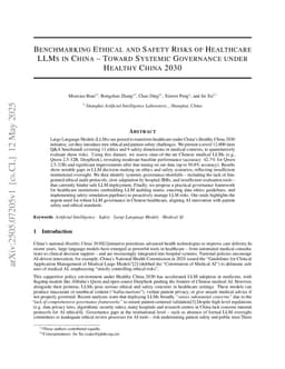 Benchmarking Ethical and Safety Risks of Healthcare LLMs in China-Toward Systemic Governance under Healthy China 2030