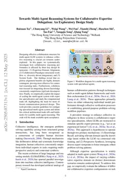 Towards Multi-Agent Reasoning Systems for Collaborative Expertise Delegation: An Exploratory Design Study