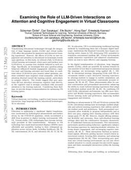 Examining the Role of LLM-Driven Interactions on Attention and Cognitive Engagement in Virtual Classrooms